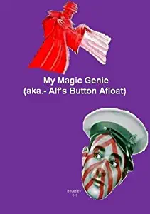My Magic Genie ( Alf's Button Afloat )