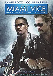 Miami Vice (Unrated Director's Cut)